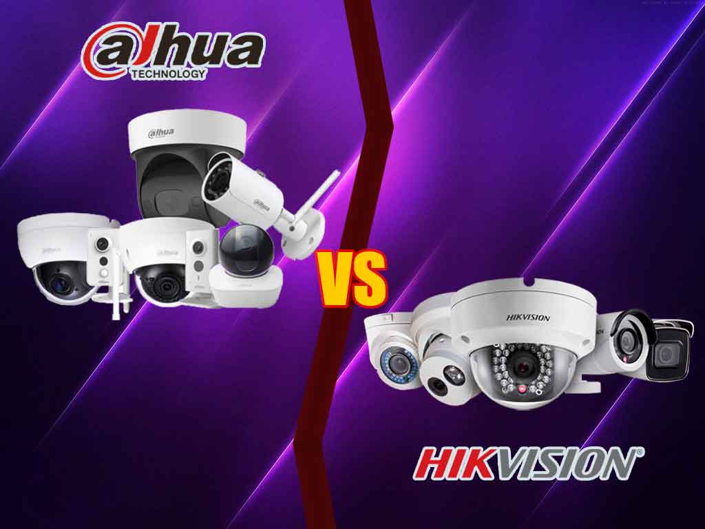 دوربین داهوا یا هایک ویژن؟کدام برنده است؟